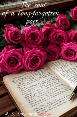 Обложка книги The soul of a long-forgotten poet