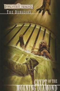 Обложка книги Подземелья 04 - Склеп Стонущего Алмаза