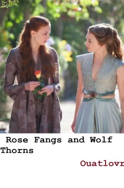 Обложка книги Rose Fangs and Wolf Thorns часть 1