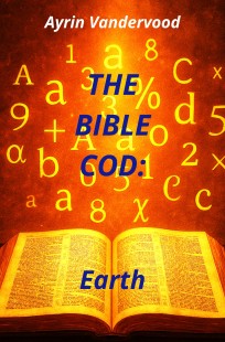 Обложка книги The Bible Cod. Earth