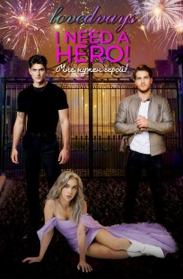 Обложка книги Мне нужен герой! I NEED A HERO!