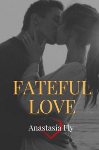 Обложка книги Fateful love
